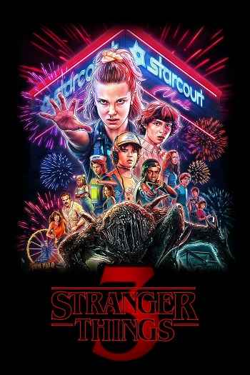 Stranger Things 2019 S03 Complete Hindi Dual Audio 1080p 720p 480p Web-DL ESubs