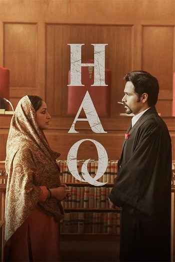 Haq 2025 Hindi Movie DD5.1 4k 1080p 720p 480p HDRip ESubs x264 HEVC