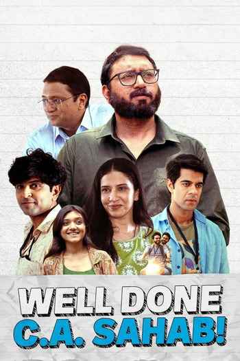 Well Done C.A. Sahab! 2025 Hindi Movie DD2.0 4k 1080p 720p 480p HDRip x264 HEVC