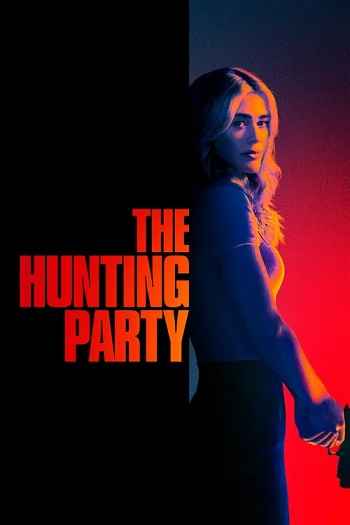The Hunting Party 2026 S02 Complete Hindi Dual Audio 1080p 720p 480p Web-DL ESubs [EP-3 Added]