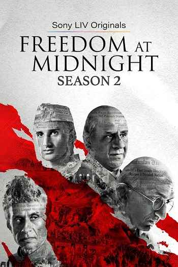 Freedom at Midnight 2026 Hindi Season 02 Complete 1080p 720p 480p HDRip ESubs