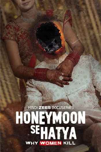 Honeymoon Se Hatya 2026 Hindi Season 01 Complete 1080p 720p 480p HDRip ESubs