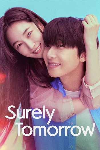 Surely Tomorrow 2025 S01 Complete Hindi Dual Audio 1080p 720p 480p Web-DL ESubs