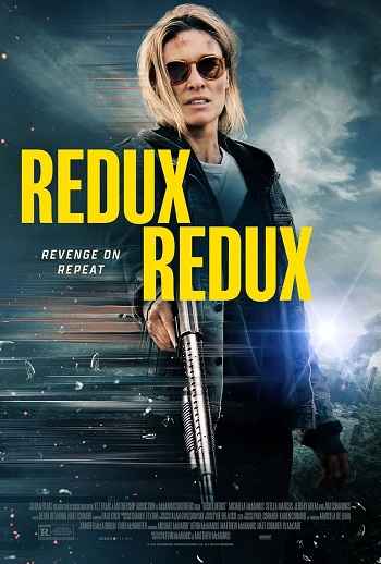 Redux Redux 2025 Hindi ORG Dual Audio Movie DD5.1 1080p 720p 480p Web-DL x264 ESubs HEVC