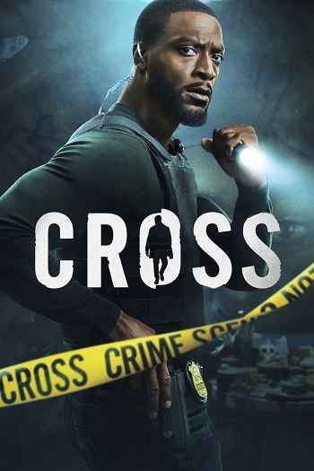 Cross 2026 S02 Complete Hindi Dual Audio 1080p 720p 480p Web-DL ESubs [EP- 5 Added]