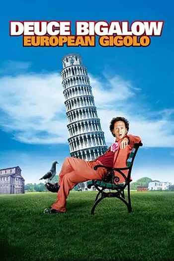 Deuce Bigalow: European Gigolo 2005 Hindi ORG Dual Audio Movie DD5.1 1080p 720p 480p Web-DL x264 ESubs