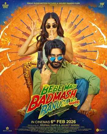 Bebe Main Badmash Banuga 2026 Punjabi Movie 1080p 720p 480p HDTC x264 HEVC