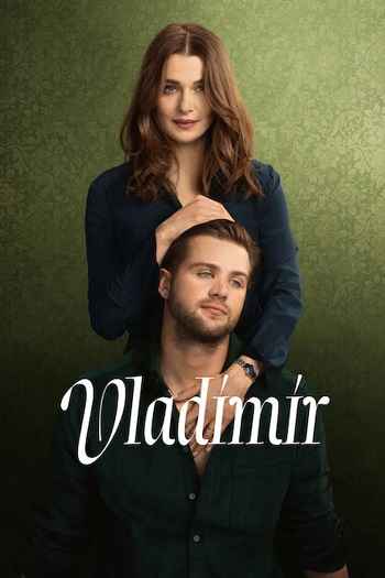 Vladimir 2026 S01 Complete Hindi Dual Audio 1080p 720p 480p Web-DL ESubs