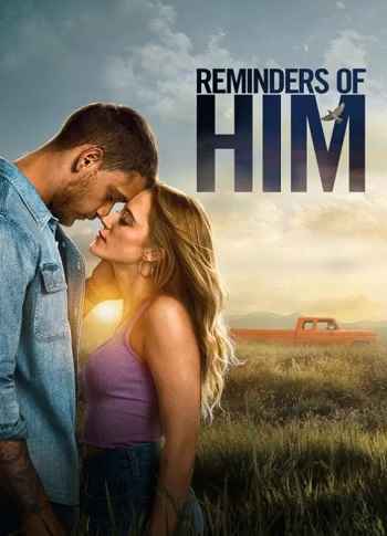 Reminders of Him 2026 Hindi ORG Dual Audio Movie DD5.1 1080p 720p 480p Web-DL x264 ESubs HEVC