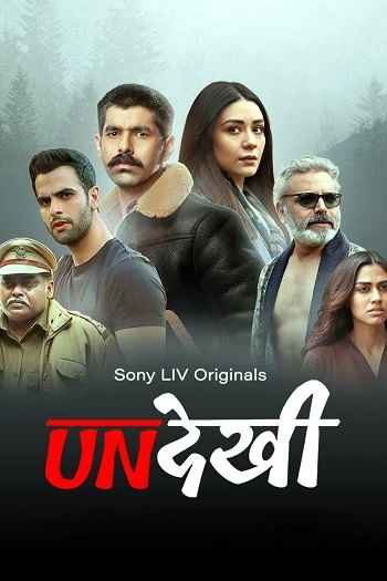 Undekhi 2020 S01 Complete Hindi Dual Audio 1080p 720p 480p HDRip ESubs