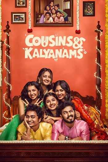 Cousins and Kalyanams 2026 S01 Complete Hindi Dual Audio 1080p 720p 480p Web-DL ESubs