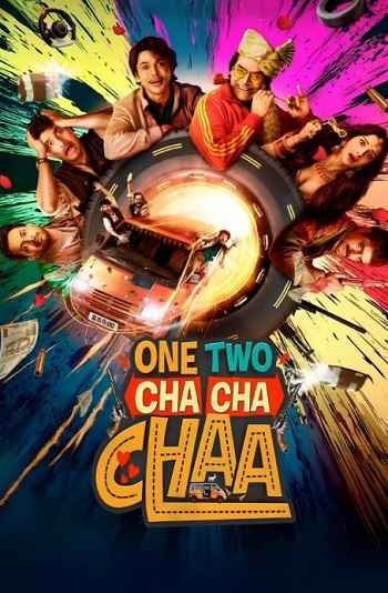 One Two Cha Cha Chaa 2026 Hindi Movie DD5.1 4k 1080p 720p 480p HDRip ESubs x264 HEVC