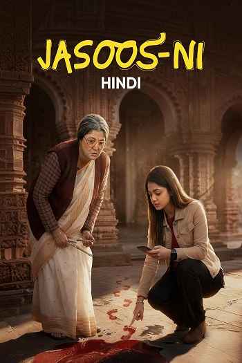 Jasoos-ni aka Thakumar Jhuli 2026 Hindi Season 01 Complete 1080p 720p 480p HDRip ESubs