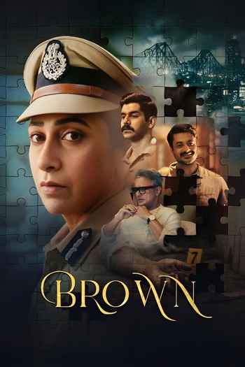 Brown 2026 Hindi Season 01 Complete 1080p 720p 480p HDRip ESubs