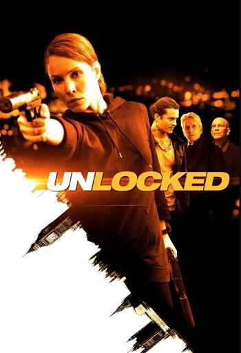 Unlocked 2017 Hindi ORG Dual Audio Movie DD2.0 1080p 720p 480p BluRay ESubs x264