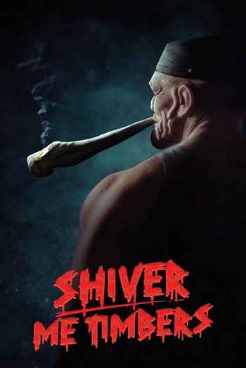 Shiver Me Timbers 2025 Hindi ORG Dual Audio Movie DD2.0 1080p 720p 480p Web-DL x264 ESubs HEVC