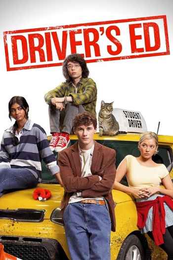 Driver’s Ed 2026 Hindi ORG Dual Audio Movie DD5.1 1080p 720p 480p Web-DL x264 ESubs HEVC