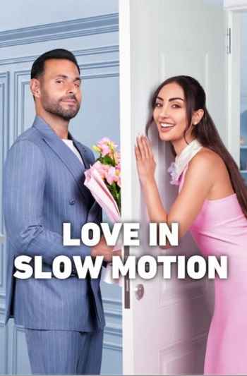 Love in Slow Motion 2026 Hindi ORG Dual Audio Movie DD5.1 1080p 720p 480p Web-DL x264 ESubs HEVC