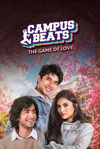Campus Beats 2026 Hindi Season 07 Complete 1080p 720p 480p HDRip ESubs