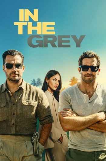 In the Grey 2026 Hindi ORG Dual Audio Movie DD5.1 1080p 720p 480p Web-DL x264 ESubs HEVC
