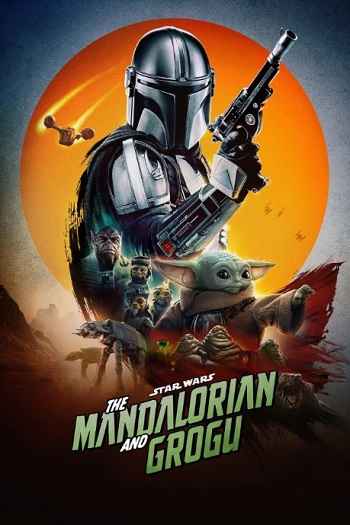 Star Wars: The Mandalorian and Grogu: A Special Look 2026 Hindi ORG Dual Audio Movie DD5.1 1080p 720p 480p BluRay ESubs x264 HEVC