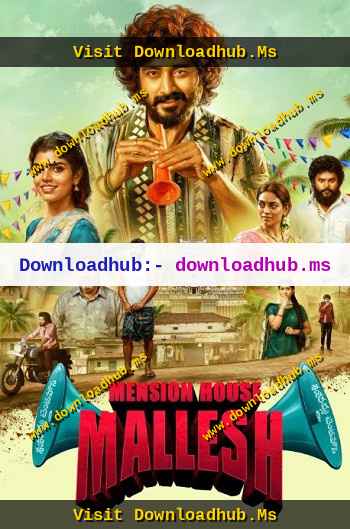 Mension House Mallesh 2026 Hindi ORG Dual Audio Movie DD2.0 1080p 720p 480p UNCUT HDRip ESubs HEVC