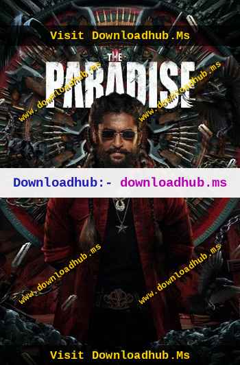 The Paradise 2026 Hindi Dual Audio Movie 1080p 720p 480p HDTC x264 HEVC