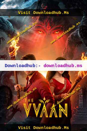 The Vvaan: Force of the Forrest 2026 Hindi Movie 1080p 720p 480p HDTC x264 HEVC